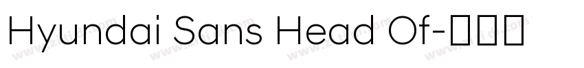 Hyundai Sans Head Of字体转换